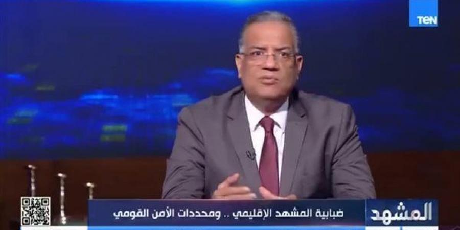 د. محمود مسلم: مواجهة تهديدات الأمن القومي تفرض على مصر ودول الجوار واقعا جدبدا